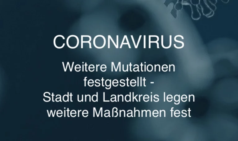 Zwölf weitere Virus-Variante-Fälle im Hofer Land. Stadt und Landkreis Hof legen weitere Maßnahmen fest