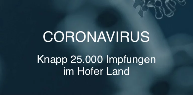 Knapp 25.000 Impfungen im Hofer Land