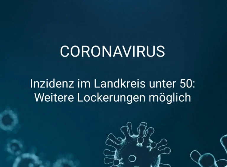 Inzidenz im Landkreis Hof unter Schwellenwert 50 – weitere Lockerungen möglich