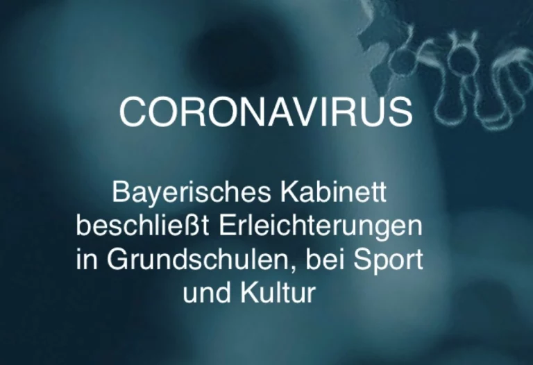 Bayerisches Kabinett beschließt Erleichterungen in Grundschulen, bei Sport und Kultur