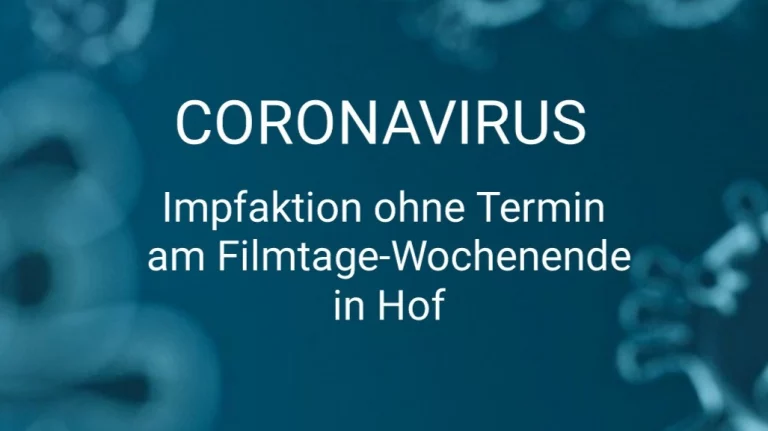 Impfaktion am Filmtage-Wochenende in Hof